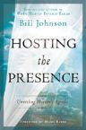 Hosting the Presence (book) by Bill Johnson